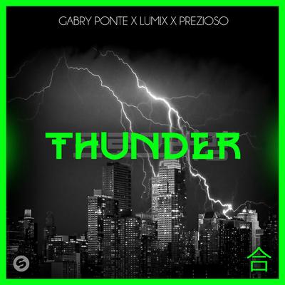 Thunder By Gabry Ponte, LUM!X, Prezioso's cover