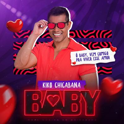 Baby By Kiko Chicabana's cover