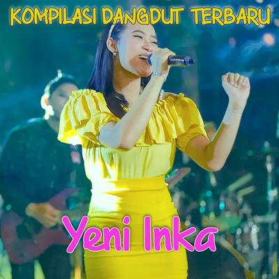 ALBUM DANGDUT TERBARU YENI INKA's cover