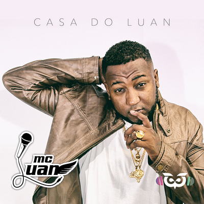 Casa Do Luan By Mc Luan's cover