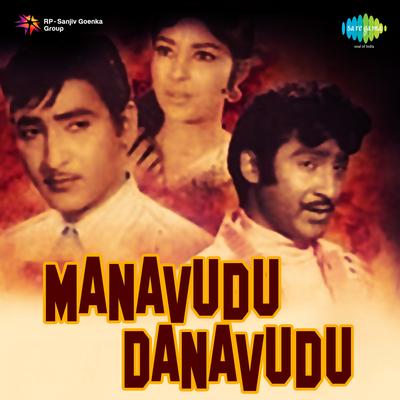 Manavudu Danavudu's cover