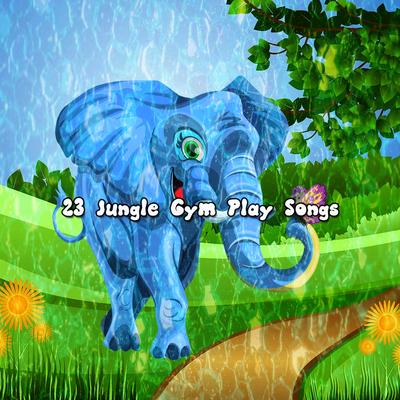 23 Jungle Gym Play Songs's cover