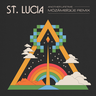 Another Lifetime (MÒZÂMBÎQÚE Remix) By St. Lucia's cover