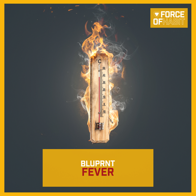 Fever By BLUPRNT's cover