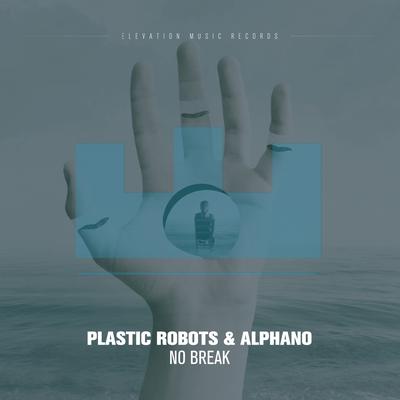 No Break By Plastic Robots, ALPHANO's cover