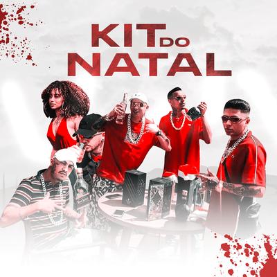 Kit do Natal By Mc Zeka, Mc Paulinho Dk, Leone, Hugo CNB Oficial's cover