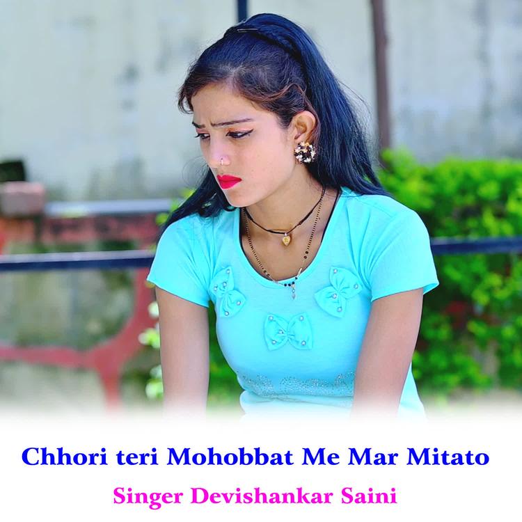 Chhori teri Mohobbat Me Mar Mitato's avatar image