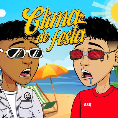 Clima de Festa By MC Levin, Mc Andreziinho, ATLXTA, pastabeatz's cover