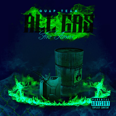 Quap Team All Gas Fire Flame's cover