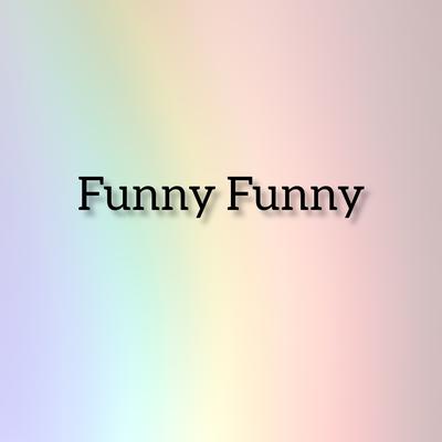 Funny Funny's cover