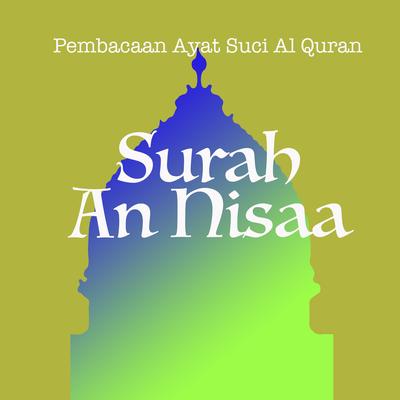 Pembacaan Ayat Suci Al Quran Surah An Nisaa's cover