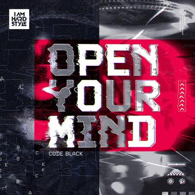 Open Your Mind By Code Black's cover