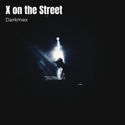 X on the Street's cover