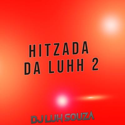 Hitzada da Luhh 2's cover