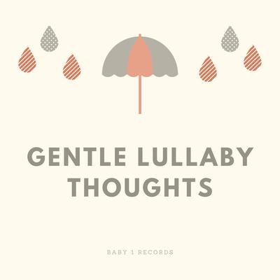 Gentle Lullaby Thoughts, Pt. 7's cover