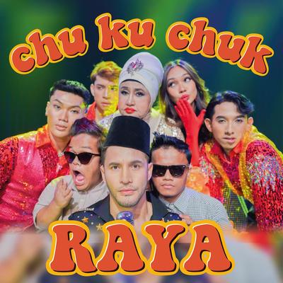 Chu Ku Chuk Raya By Dato' Sri Aliff Syukri's cover
