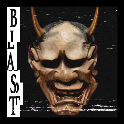 Blast By BXGR, PLAYAMANE's cover