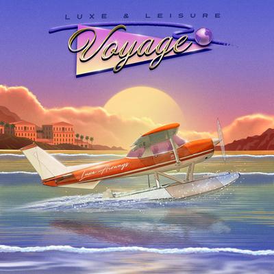 Voyage By Luxe & Leisure's cover