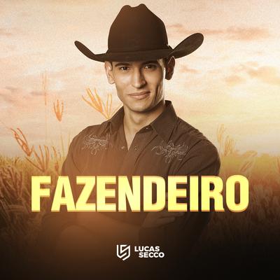 Fazendeiro By Lucas Secco's cover