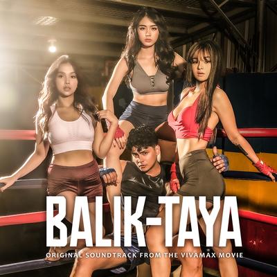Balik-Taya (Original Soundtrack from the Vivamax Movie)'s cover