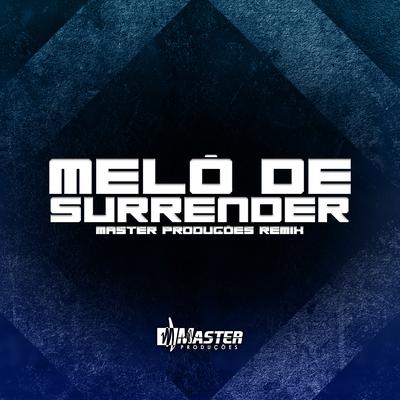 Melô de Surrender By Master Produções Remix's cover