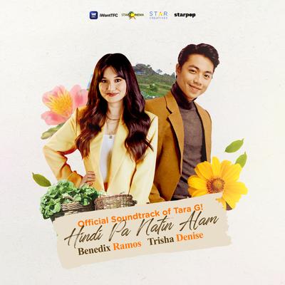 Hindi Pa Natin Alam (Duet Version) (From "Tara G")'s cover