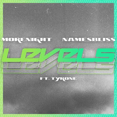 Levels  By namesbliss, MoreNight, Tyrone's cover