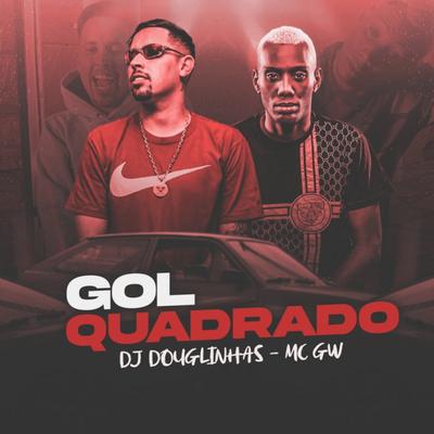 Gol Quadrado 's cover
