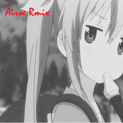 Nyanpasu (Airoe Remix) By Renge Miyauchi, Airoe's cover