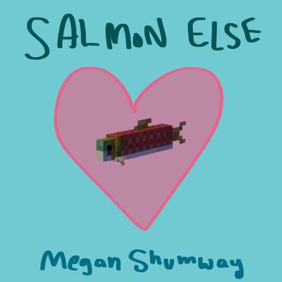 Salmon Else's cover
