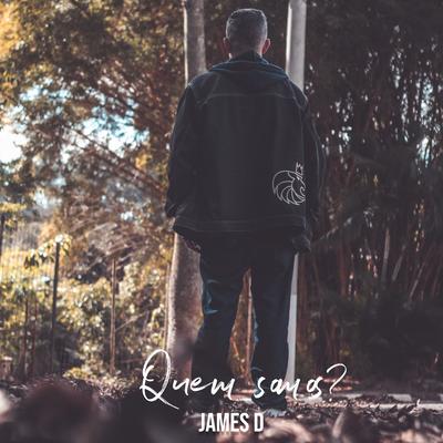 Quem Somos By James D Rapper, Pregador Luo's cover