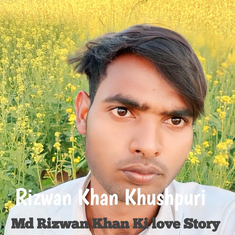 Rizwan Khan Khushpuri's avatar image
