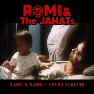 Kamu & Kamu (Eneng Version)'s cover