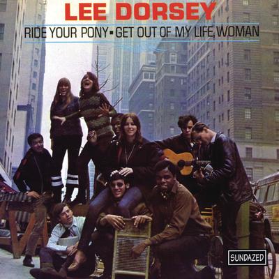 Ride Your Pony By Lee Dorsey's cover