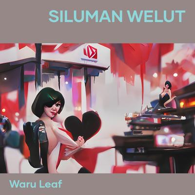 Siluman Welut (Remix)'s cover