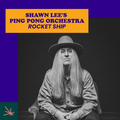 Rocket Ship By Shawn Lee's Ping Pong Orchestra, Golden Rules's cover