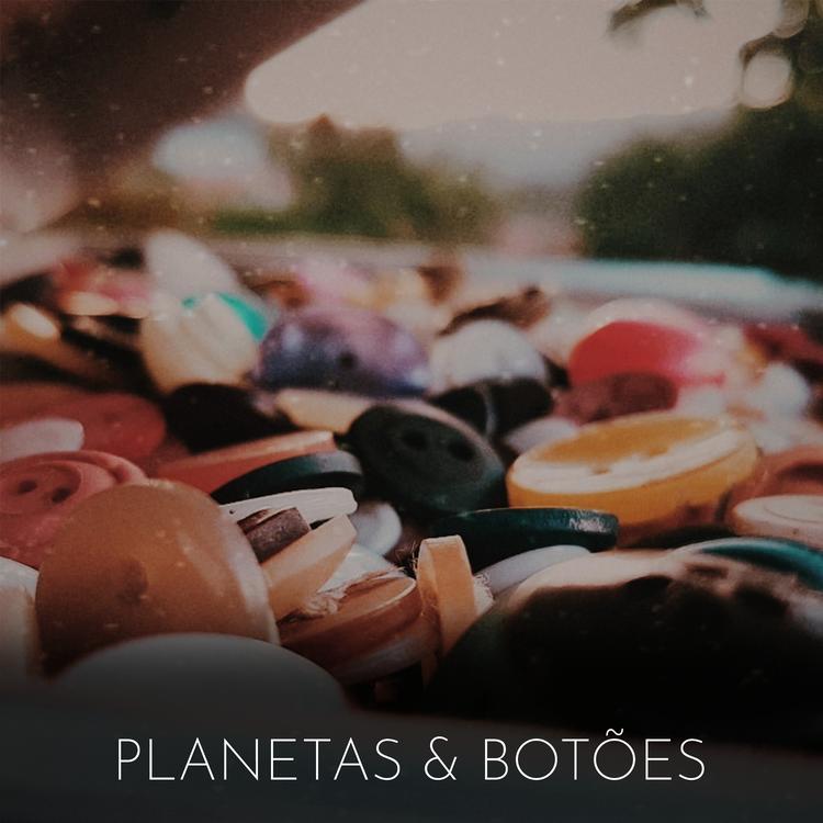 Planetas & Botões's avatar image