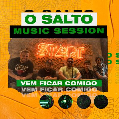 Vem Ficar Comigo By Analaga, O Salto Music Session's cover