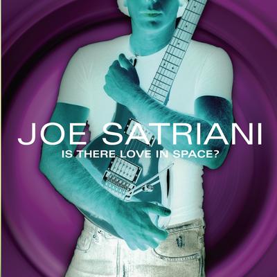 Is There Love in Space? By Joe Satriani's cover