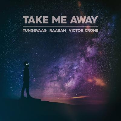 Take Me Away's cover