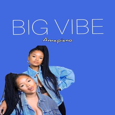 Big Vibe's cover