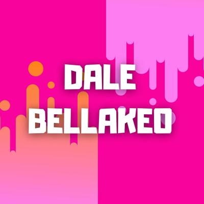 Dale Bellakeo By Dj Perreo Mix's cover