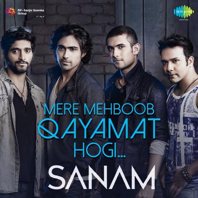 Mere Mehboob Qayamat Hogi - Sanam's cover