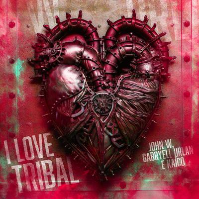 I Love Tribal's cover