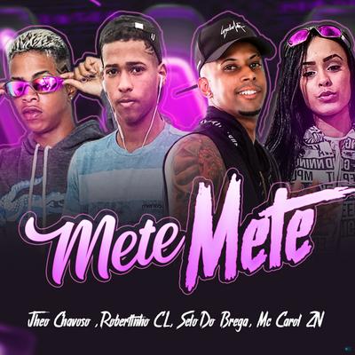 Mete Mete (Brega Funk)'s cover