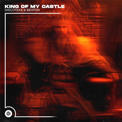 King Of My Castle By Discotekk, Bexton's cover