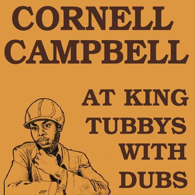 Cornell Campbell at King Tubbys with Dubs's cover