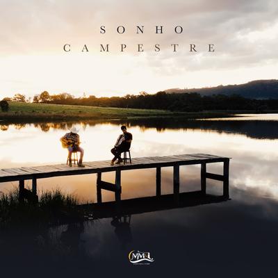 Sonho Campestre By Matheus Minas e Leandro, Gaveta Produções's cover