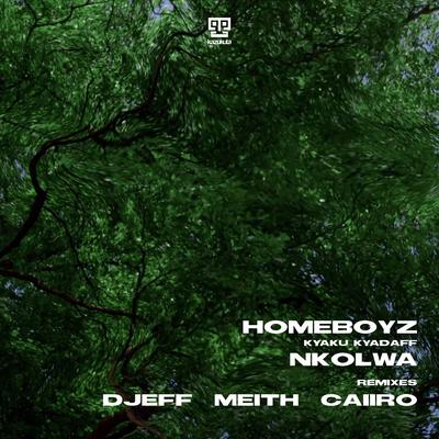 Nkolwa (Caiiro Remix) By Homeboyz, Kyaku Kyadaff, Caiiro's cover