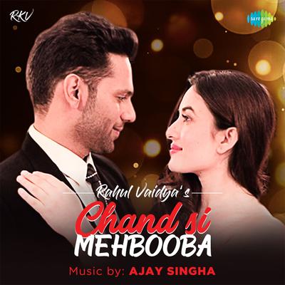 Chand Si Mehbooba's cover